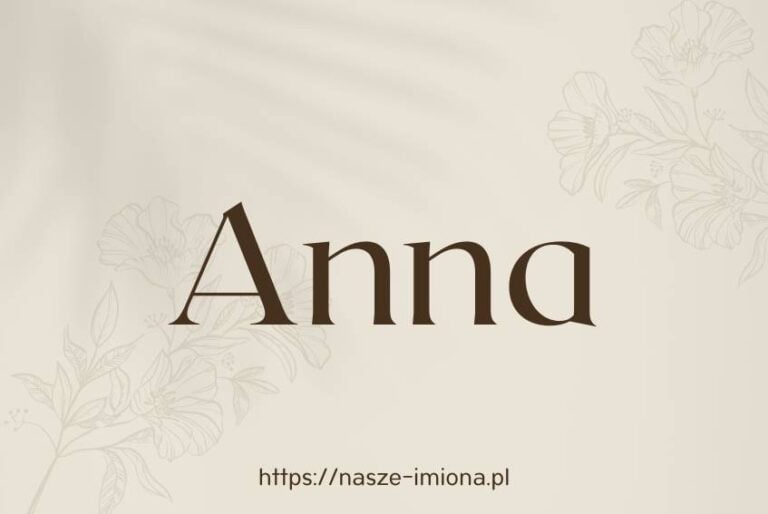 Ilustracja do artykułu "Anna - poznaj znaczenie i pochodzenie imienia Anna oraz sławne osoby, które je noszą" opublikowanego na portalu https://nasze-imiona.pl