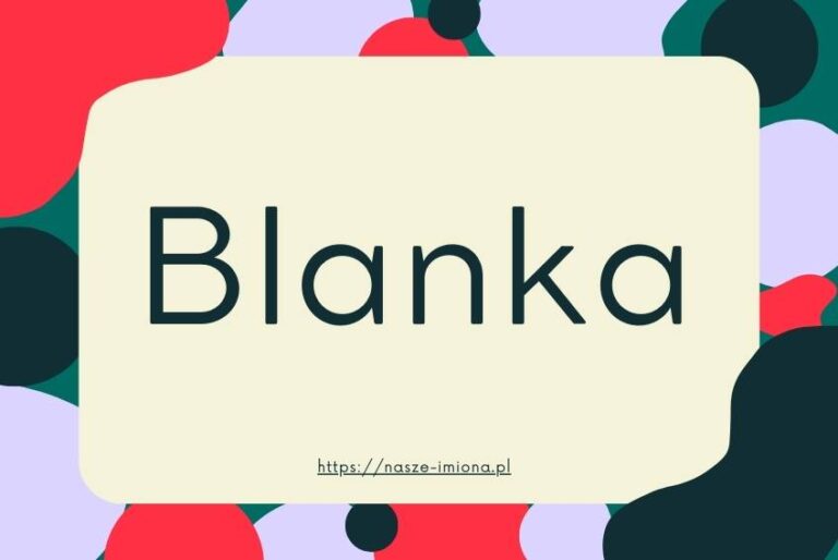 Ilustracja do artykułu "Blanka - poznaj znaczenie i pochodzenie imienia Blanka oraz sławne osoby, które je noszą" opublikowanego na portalu https://nasze-imiona.pl