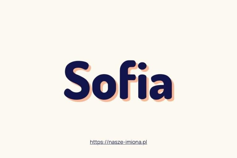 Ilustracja do artykułu "Sofia - poznaj znaczenie i pochodzenie imienia Sofia oraz sławne osoby, które je noszą" opublikowanego na portalu https://nasze-imiona.pl