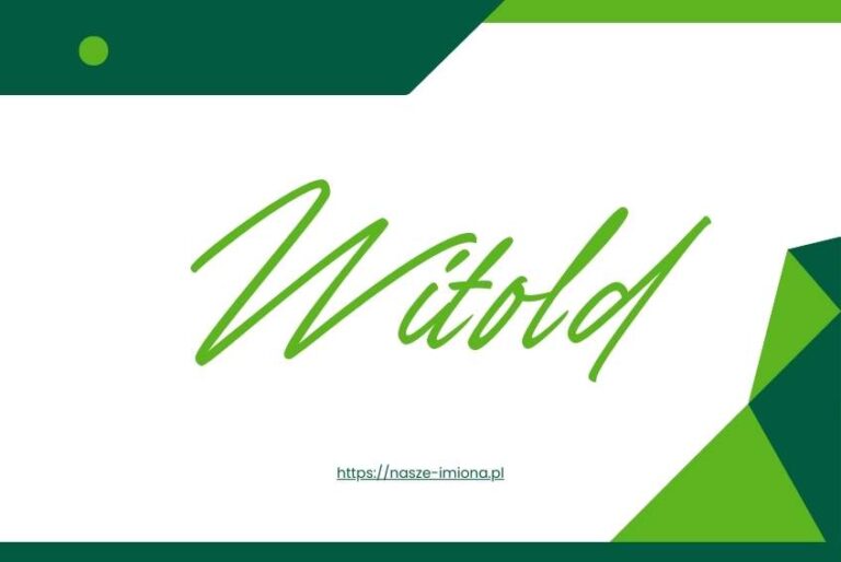 Ilustracja do artykułu "Witold - poznaj znaczenie i pochodzenie imienia Witold oraz sławne osoby, które je noszą" opublikowanego na portalu https://nasze-imiona.pl