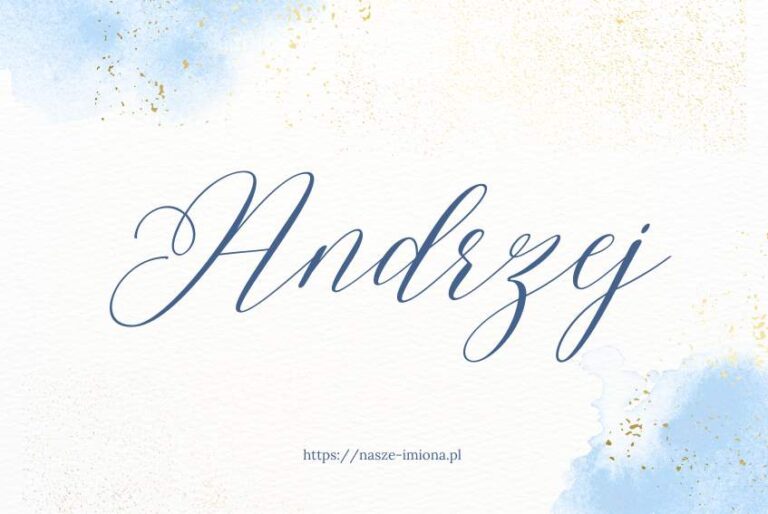 Ilustracja artykułu:"Andrzej - poznaj znaczenie i pochodzenie imienia Andrzej oraz sławne osoby, które je noszą", opublikowanego na portalu https://nasze-imiona.pl
