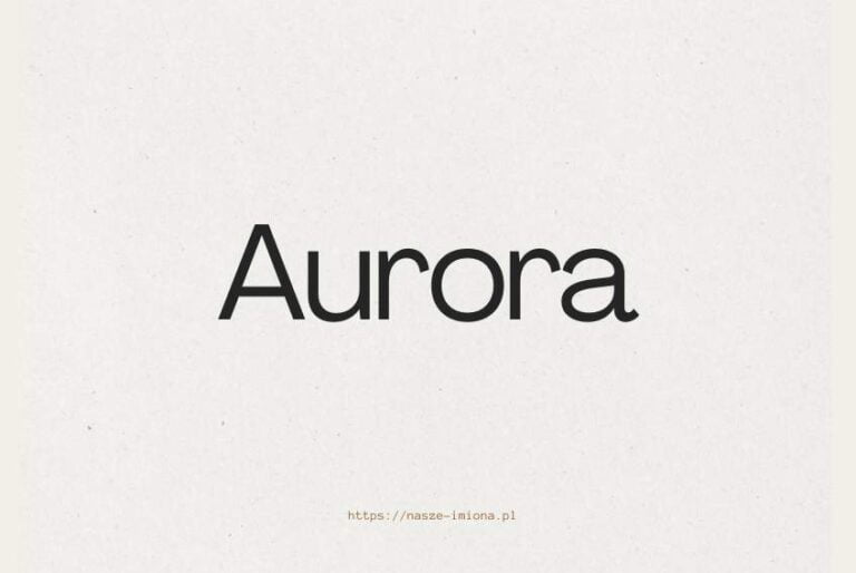 Ilustracja artykułu:"Aurora - poznaj znaczenie i pochodzenie imienia Aurora oraz sławne osoby, które je noszą", opublikowanego na portalu https://nasze-imiona.pl