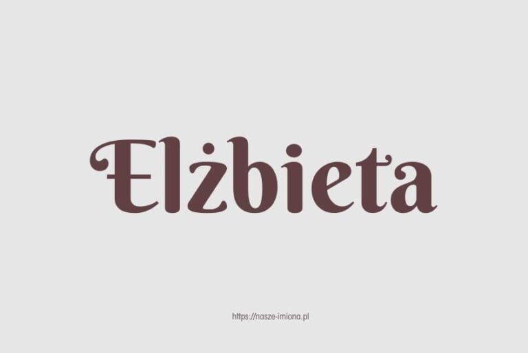 Ilustracja artykułu:"Elżbieta - poznaj znaczenie i pochodzenie imienia Elżbieta oraz sławne osoby, które je noszą", opublikowany na portalu https://nasze-imiona.pl