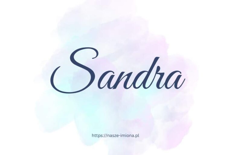 Ilustracja artykułu:"Sandra - poznaj znaczenie i pochodzenie imienia Sandra oraz sławne osoby, które je noszą", opublikowanego na portalu https://nasze-imiona.pl