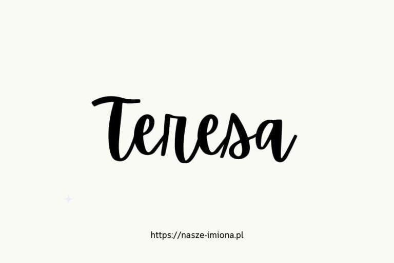 Ilustracja artykułu:"Teresa - poznaj znaczenie i pochodzenie imienia Teresa oraz sławne osoby, które je noszą", opublikowany na portalu https://nasze-imiona.pl